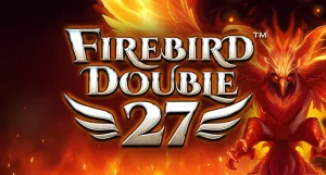 Firebird Double 27 🔥